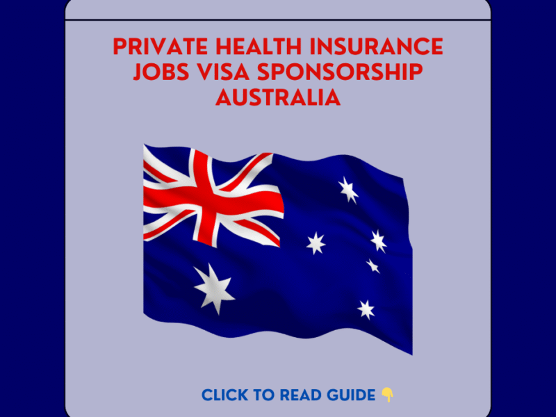 Private Health Insurance Jobs Visa Sponsorship Australia